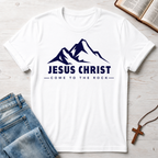 Jesus Christ: Come To The Rock T-Shirt