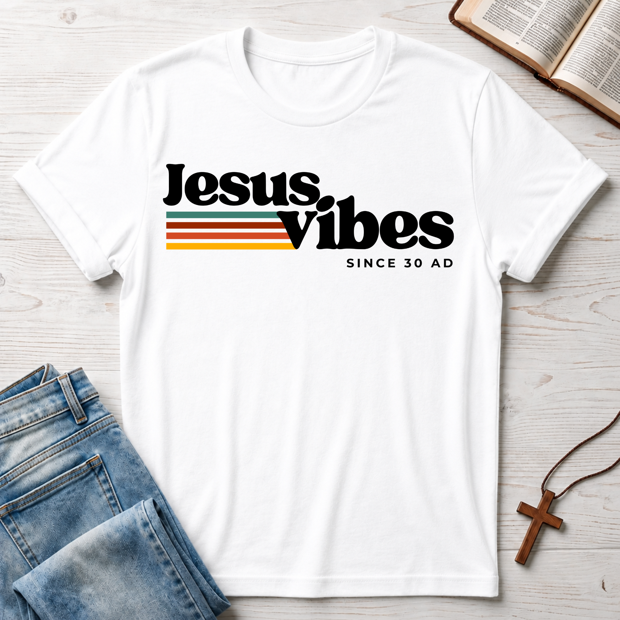 Jesus Vibes Since 30 AD T-Shirt